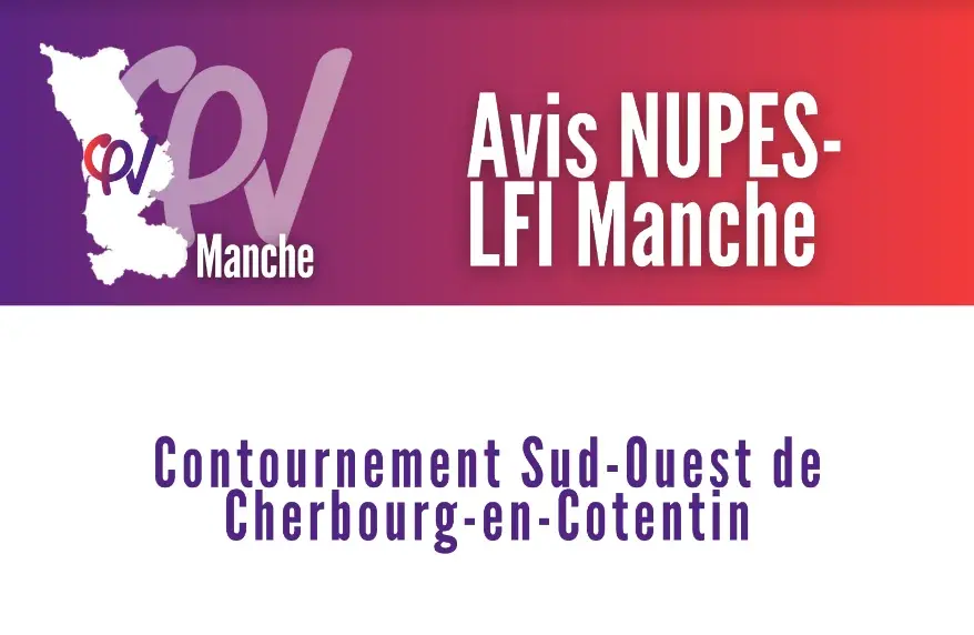 avis-de-lfi-manche-sur-le-contournement-sud-ouest-de-cherbourg-en-cotentin